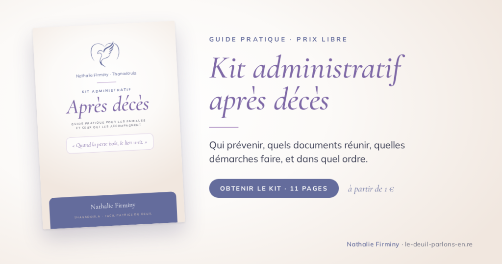 Kit administratif après décès : démarches étape par étape Nathalie Firminy